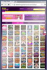 The numerous slot titles available at Bingo Diamond
